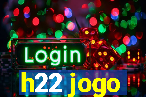 h22 jogo
